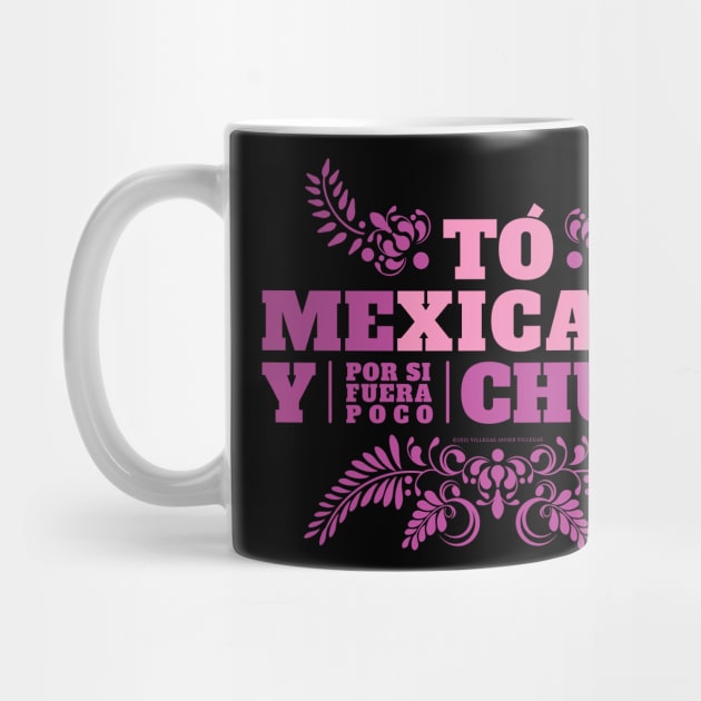 Toxica mexicana chula by vjvgraphiks